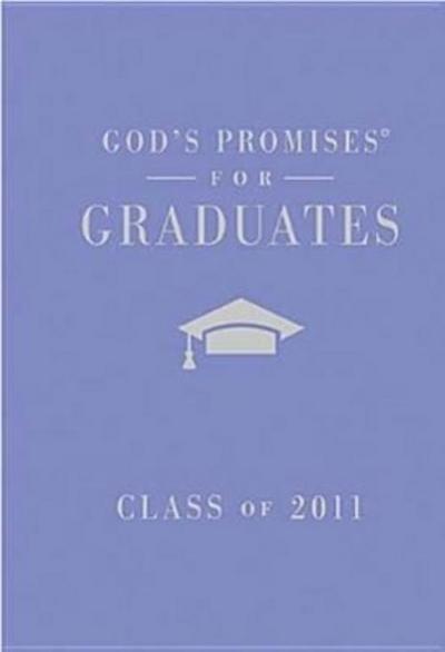 God’s Promises for Graduates: Class of 2011 - Girl’s Purple Edition