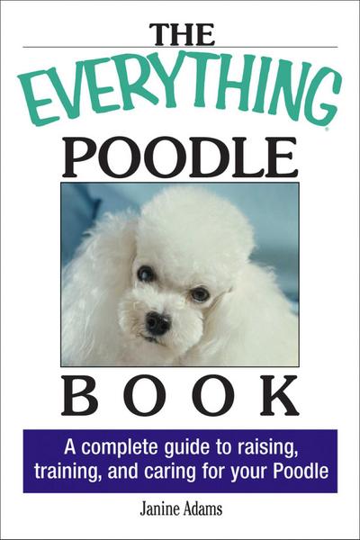 Adams, J: Everything Poodle Book