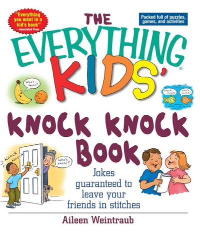 The Everything Kids’ Knock Knock Book