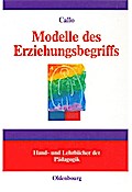 Modelle des Erziehungsbegriffs