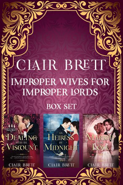 Improper Wives for Proper Lords Books 1-3