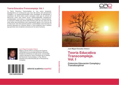Teoría Educativa Transcompleja. Vol. I