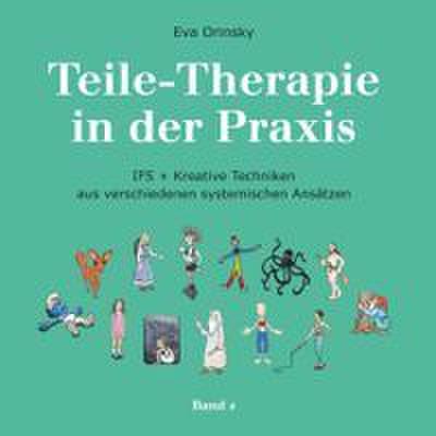 Teile-Therapie in der Praxis Band 2