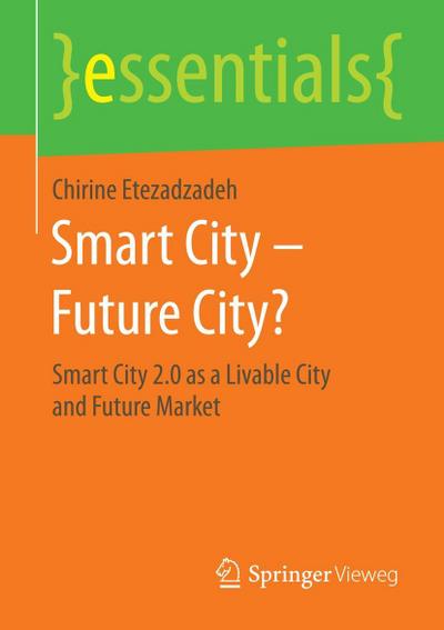 Smart City - Future City?