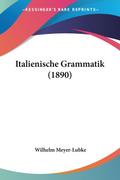 Italienische Grammatik (1890)