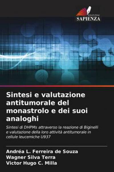 Sintesi e valutazione antitumorale del monastrolo e dei suoi analoghi