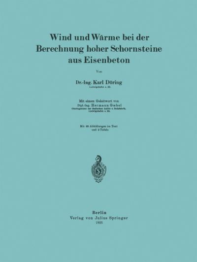 Wind und Wärme bei der Berechnung hoher Schornsteine aus Eisenbeton