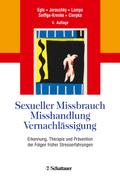Sexueller Missbrauch, Misshandlung, Vernachlässigu