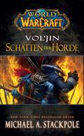 World of Warcraft: Vol’jin - Schatten der Horde