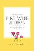 Fire Wife Journal