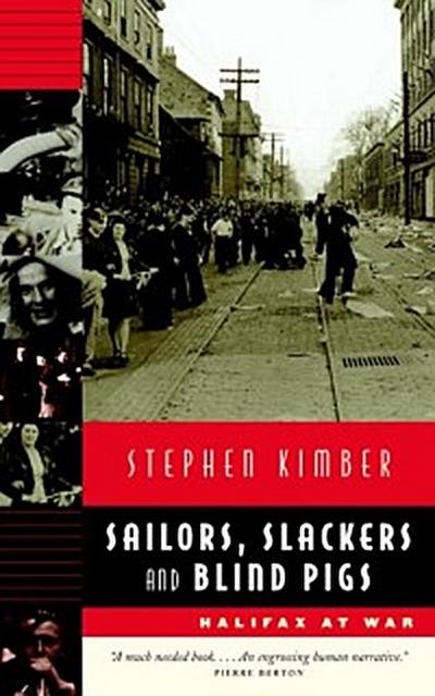 Sailors, Slackers, and Blind Pigs