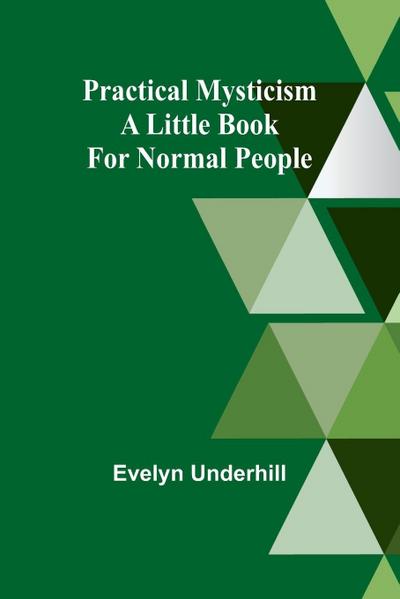 Practical Mysticism