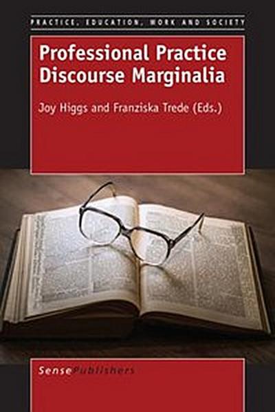 Professional Practice Discourse Marginalia