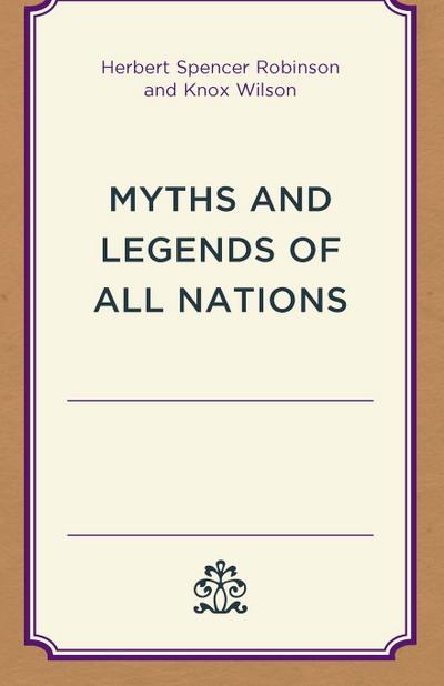 Myths and Legends of All Nations