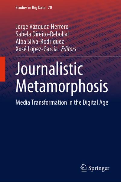 Journalistic Metamorphosis