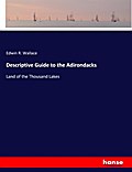 Descriptive Guide to the Adirondacks