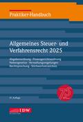 Praktiker-Handbuch Allgemeines Steuer- und Verfahrensrecht 2025