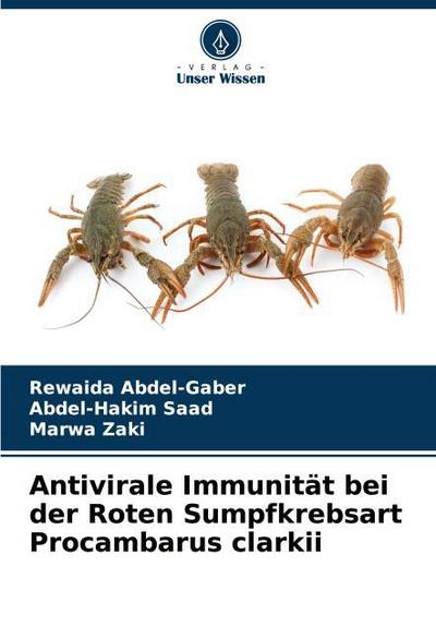 Antivirale Immunität bei der Roten Sumpfkrebsart Procambarus clarkii