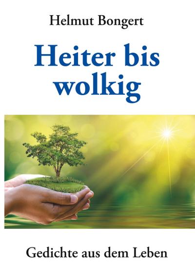 Bongert, H: Heiter bis wolkig