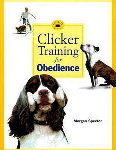 Clicker Training for Obedience