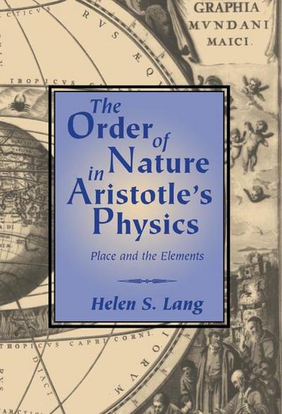 The Order of Nature in Aristotle’s Physics