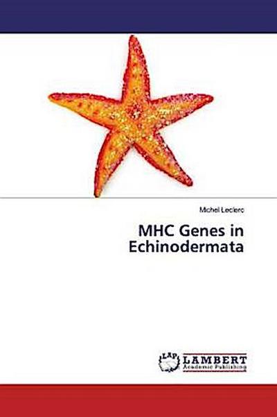 MHC Genes in Echinodermata