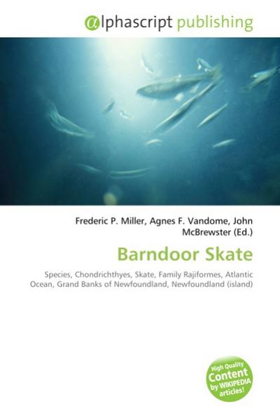 Barndoor Skate - Frederic P. Miller