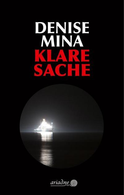 Klare Sache; Ariadne; Übers. v. Beck, Zoë; Deutsch