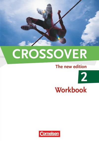 Crossover - The New Edition - B2/C1: Band 2 - 12./13. Schuljahr