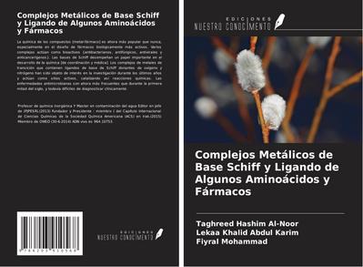 Complejos Metálicos de Base Schiff y Ligando de Algunos Aminoácidos y Fármacos