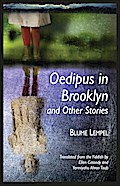 Oedipus in Brooklyn and Other Stories