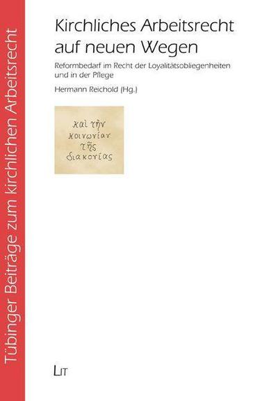 Kirchliches Arbeitsrecht auf neuen Wegen