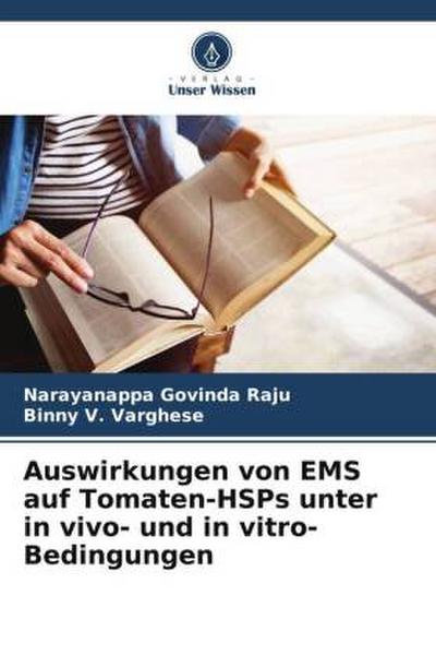 Auswirkungen von EMS auf Tomaten-HSPs unter in vivo- und in vitro-Bedingungen