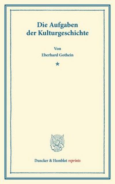 Die Aufgaben der Kulturgeschichte