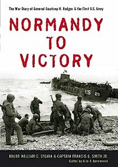 Normandy to Victory