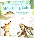 Molly, Olli & Eule: Ratet mal, wie gern ich euch hab