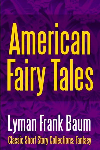 American Fairy Tales