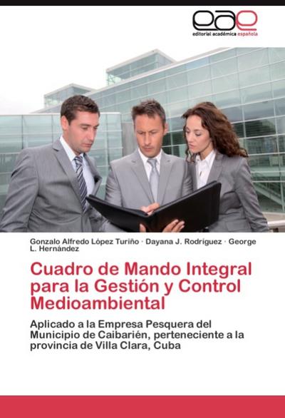 Cuadro de Mando Integral para la Gestión y Control Medioambiental