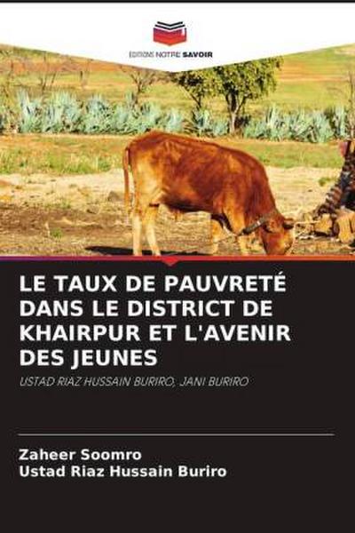 LE TAUX DE PAUVRETÉ DANS LE DISTRICT DE KHAIRPUR ET L’AVENIR DES JEUNES