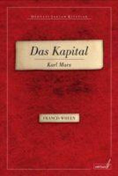 Wheen, F: Kapital Karl Marx