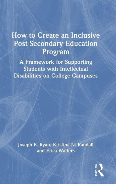 How to Create an Inclusive Post-Secondary Education Program