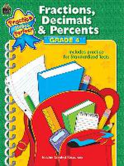 Smith, R: Fractions, Decimals & Percents Grade 4