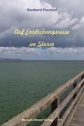 Auf Entdeckungsreise im Sturm