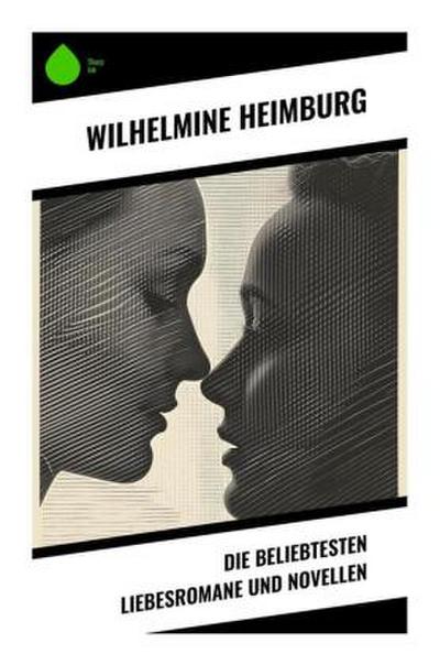 Die beliebtesten Liebesromane und Novellen