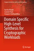 Domain Specific High-Level Synthesis for Cryptogra