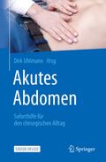 Akutes Abdomen - Soforthilfe für den chirurgischen