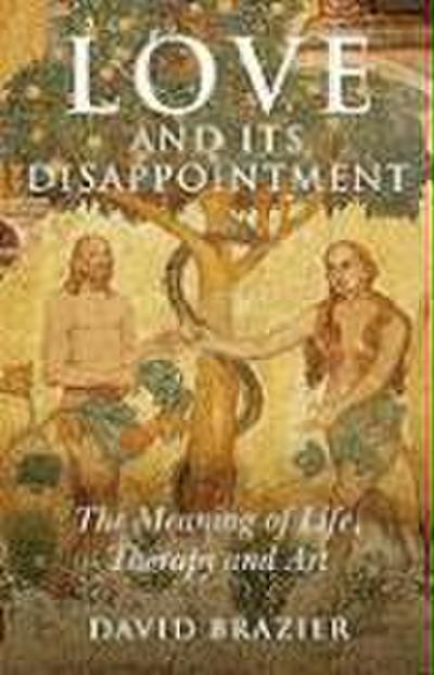 Love and Its Disappointment