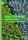 Green Criminology and the Law