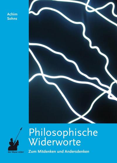 Philosophische Widerworte