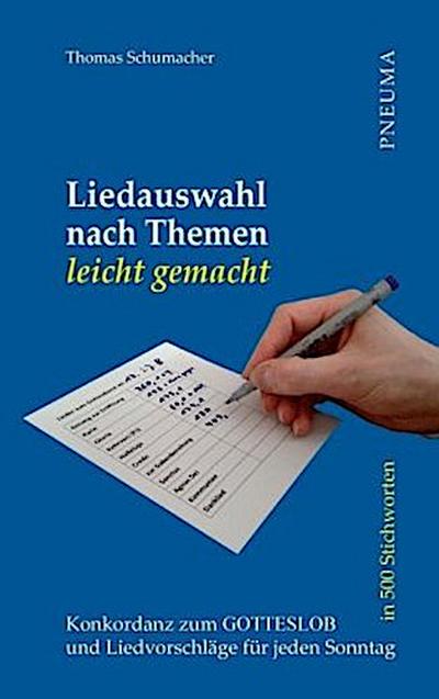 Liedauswahl nach Themen leicht gemacht